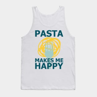 Funny pasta slogan - funny food lover gift Tank Top